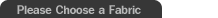 Choose a Fabric and then Click on "Next" in order to get your custom made clothing as per your own specifications